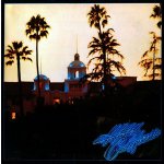 Eagles - Hotel California -Hq- LP – Zboží Dáma