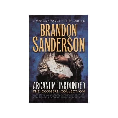 ARCANUM UNBOUNDED THE COSMERE