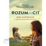 Rozum a cit - Jane Austenová v jednadvacátém století – Hledejceny.cz