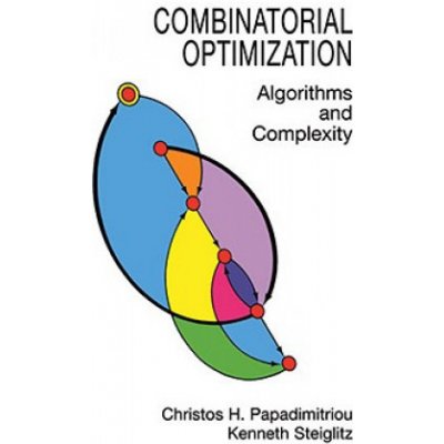 Combinatorial Opti C. Papadimitriou, K. Steiglitz – Hledejceny.cz