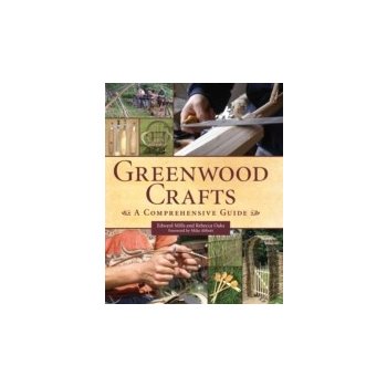 Greenwood Crafts - Mills Edward, Oaks Rebecca