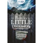 Společenství - Bentley Little – Hledejceny.cz