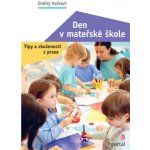 Den v mateřské škole - Ondřej Koželuh – Hledejceny.cz