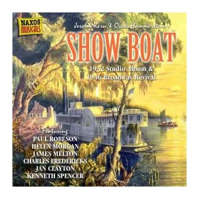 Various - Show Boat - 1932 Studio Album & 1946 Broadway Revival CD – Zbozi.Blesk.cz
