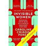 Neviditelné ženy - Jak data a výzkumy utvářejí svět pro muže - Perez Caroline Criado – Hledejceny.cz