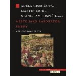 Město jako laboratoř změny – Sleviste.cz
