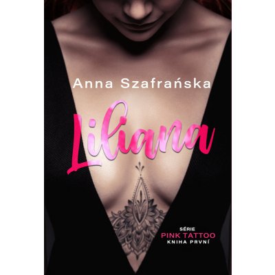 Liliana - Anna Szafrańska – Zboží Dáma