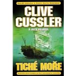 Tiché moře - Cussler Clive, Du Brul Jack – Hledejceny.cz