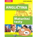Angličtina Maturitní testy - nová maturita - Elžbieta Mańko – Hledejceny.cz