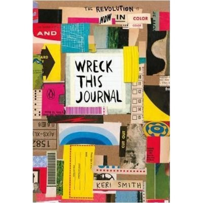 Wreck This Journal - Keri Smith – Hledejceny.cz