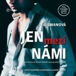 Jen mezi námi - Swan T.L. – Zboží Dáma