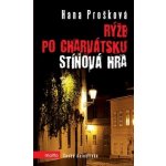 R ýže po charvátsku, Stínová hra Hana Prošková – Hledejceny.cz