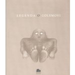 Legenda o Golemovi - Ivana Pecháčková – Hledejceny.cz