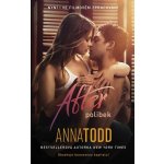 After 1: Polibek /2. vydání - Anna Todd – Hledejceny.cz