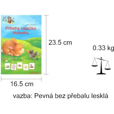 Príbehy zajačika Mateska – Hledejceny.cz