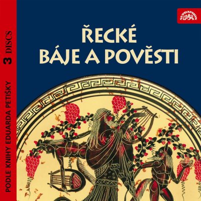 Řecké báje a pověsti - Eduard Petiška - 3CD