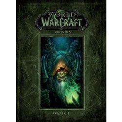 World of WarCraft - Kronika 2 - Metzen Chris, Burns Matt, Brooks Robert