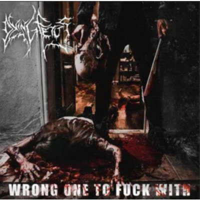 Dying Fetus - Wrong One To Fuck With – Zboží Mobilmania