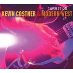 Kevin Costner & Modern West - Turn It O CD – Hledejceny.cz