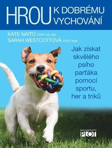 Hrou k dobrému vychování - Sarah Westcottová