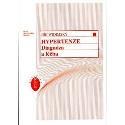 Hypertenze - Diagnóza a léčba