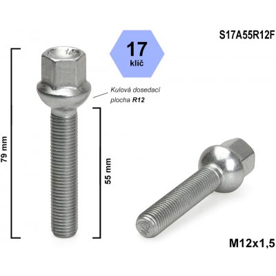 Kolový šroub M12x1,5x55 kulový R12, klíč 17, S17A55R12F, výška 79 mm – Zboží Mobilmania