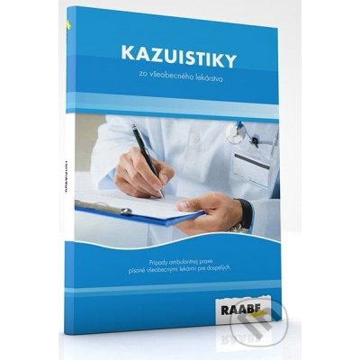 Kazuistiky zo všeobecného lekárstva – Hledejceny.cz