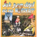 Kniha Jak jsem dojel až na Nordkapp - Simona a Roman Sztulovi