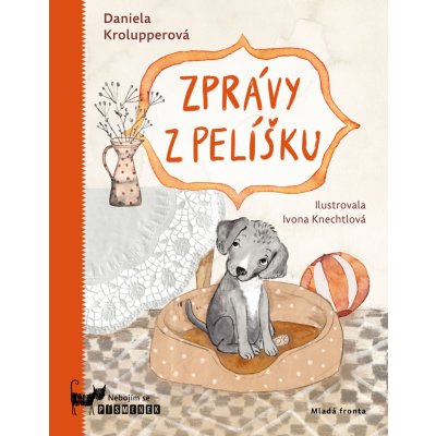 Zprávy z pelíšku - Daniela Krolupperová