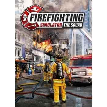 Firefighting Simulator: The Squad