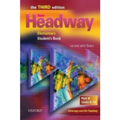 NEW HEADWAY THIRD EDITION ELEMENTARY STUDENT´S BOOK B - SOAR
