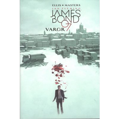 James Bond - Vargr - Ellis, Warren – Hledejceny.cz