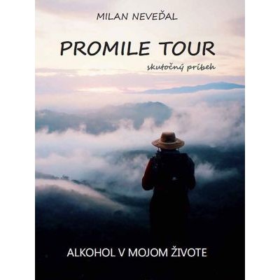 Promile tour - Milan Neveďal
