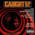 CAUGHT UP - OST CD – Hledejceny.cz