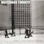 Matchbox 20 - Exile On Mainstream CD – Hledejceny.cz