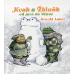 Kvak a Žbluňk - Arnold Lobel – Zboží Mobilmania