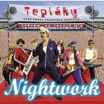 NIGHTWORK - TEPLÁKY ANEB KROKY FRANTIŠKA SOUKUPA CD – Hledejceny.cz