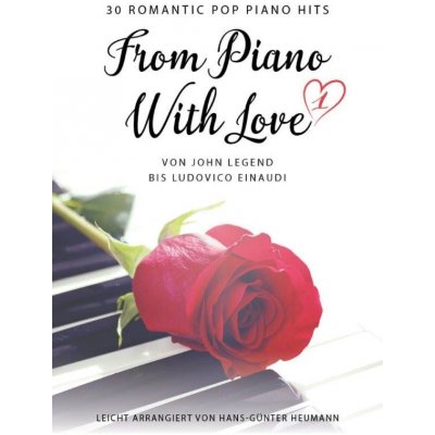 From Piano With Love 30 Romantic Pop Piano Hits noty na snadný klavír – Zboží Mobilmania