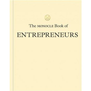 Monocle Book of Entrepreneurs