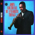 Coltrane John - My Favorite Thing - Digi CD – Zboží Mobilmania