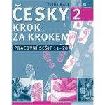 Česky krok za krokem 2 - Pracovní sešit 11-20 - Malá Zdena – Zboží Dáma