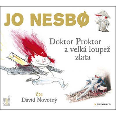 Doktor Proktor a velká loupež zlata - čte David Novotný – Zbozi.Blesk.cz