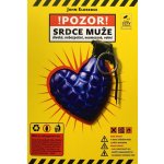 Pozor, srdce muže! – Hledejceny.cz