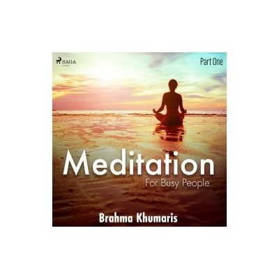 Meditation for Busy People - Part One (EN) – Zboží Dáma