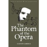 Phantom of the Opera - Gaston Leroux – Hledejceny.cz