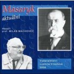 Masaryk aktuální – Hledejceny.cz