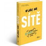 Jak na sítě - Michelle Losekoot, Eliška Vyhnánková – Hledejceny.cz