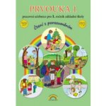 Prvouka 1 – pracovní učebnice pro 1. ročník ZŠ, Čtení s porozuměním – Hledejceny.cz