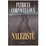 Naleziště - Patricia Cornwellová – Hledejceny.cz