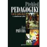 Přehled pedagogiky - Průcha Jan – Hledejceny.cz